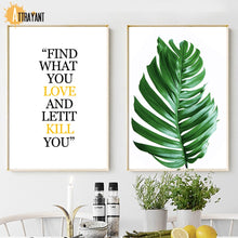 Load image into Gallery viewer, Monstera Fresh Banana Leaf Mountain Quote Wall Art Canvas Painting Nordic Posters And Prints Wall Pictures For Living Room Decor - SallyHomey Life's Beautiful